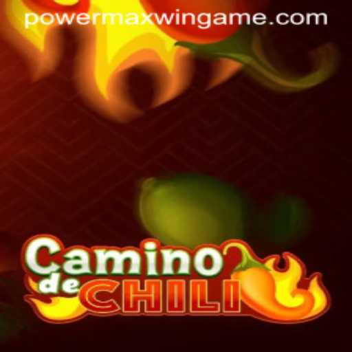 Exploring the Exciting World of CaminodeChili and the PowerMaxWin Feature