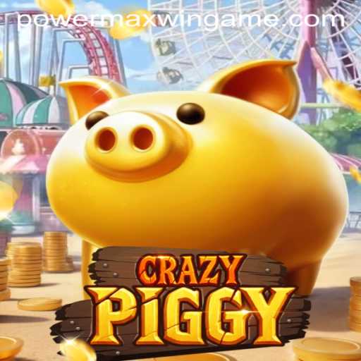 Unveiling CrazyPiggy: A Thrilling Adventure with PowerMaxWin