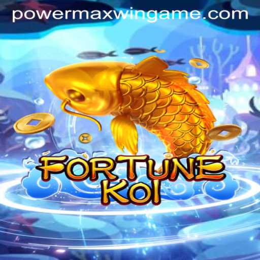 Unveiling the Excitement of FORTUNEKOI: A Dive into PowerMaxWin
