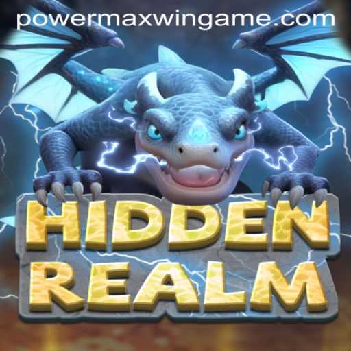 Discover the Enchanting World of HiddenRealm and Unleash the PowerMaxWin