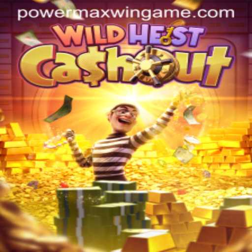 Explore the Thrilling World of WildHeistCashout and Unlock PowerMaxWin